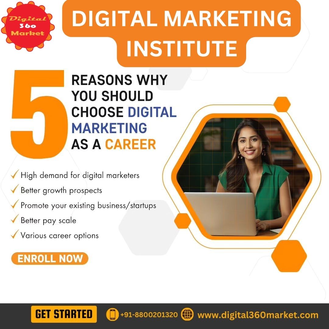 5 Reasons why you should choose Digital Marketing as a career.