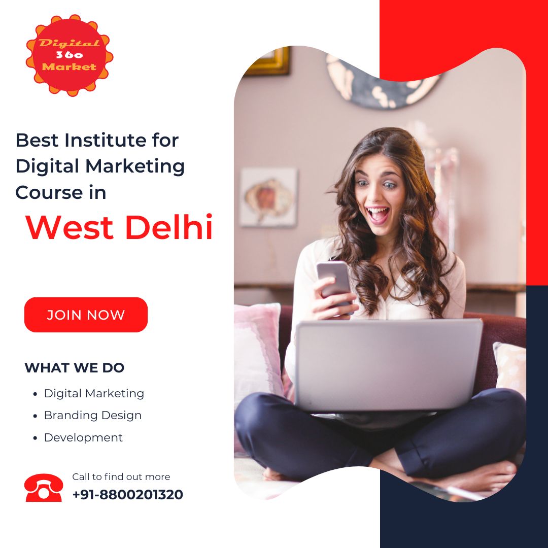 Best Institute for Digital Marketing Course in West Delhi