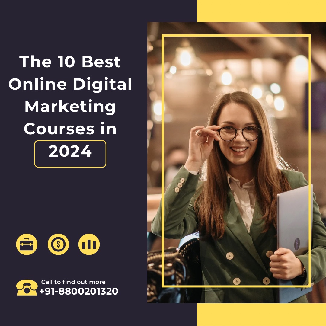 The 10 Best Online Digital Marketing Courses in 2024