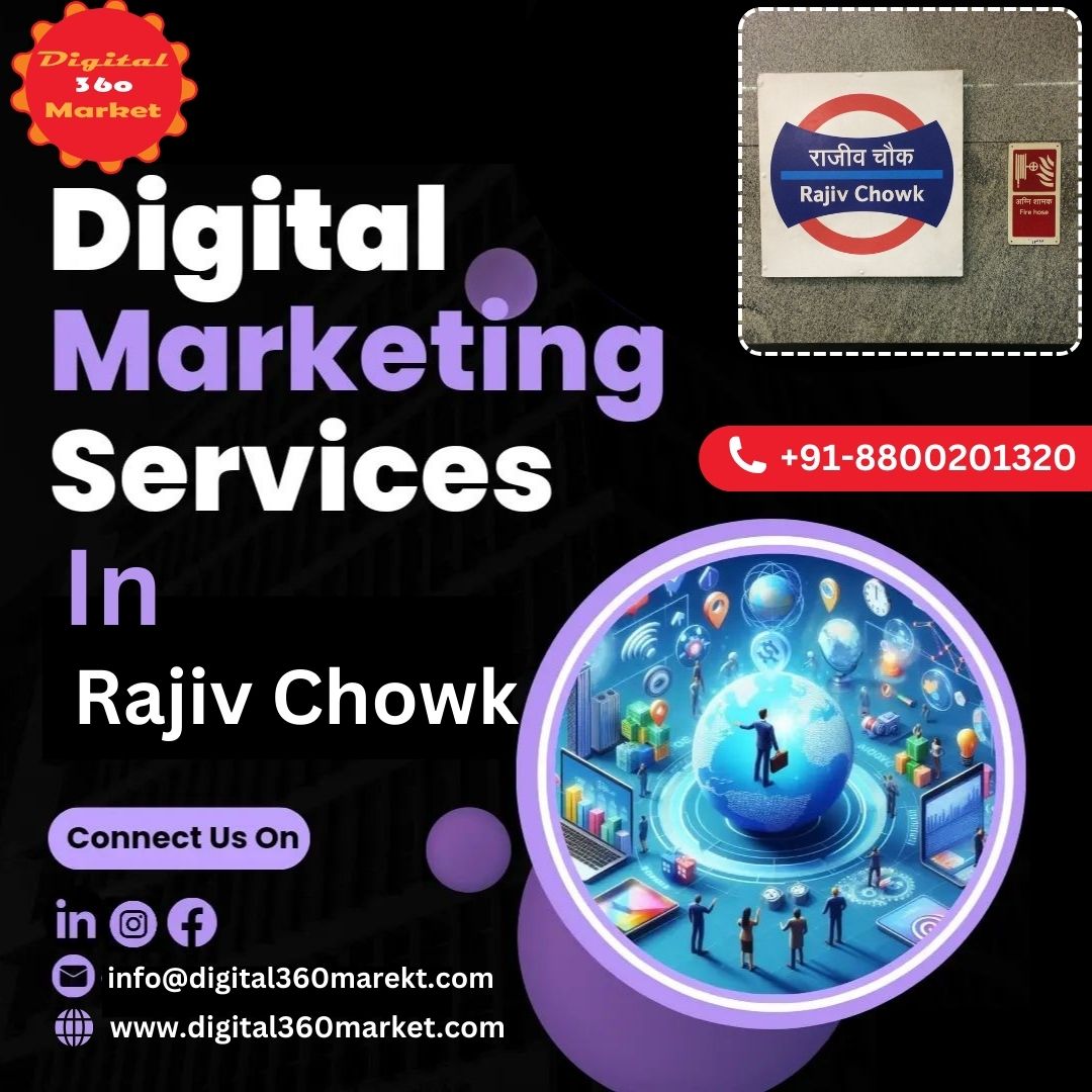 Best Digital Marketing Services Provider Agency in Rajiv Chowk