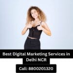Best Digital Marketing Services in Delhi NCR