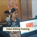 Video Editing Training in Delhi NCR