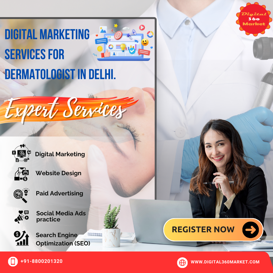 Digital Marketing Services for Dermatologist in Delhi.