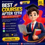 Best courses after 12th with digital marketing, graphic designing, AI and freelancing skills training at Digital360Market Delhi Dwarka